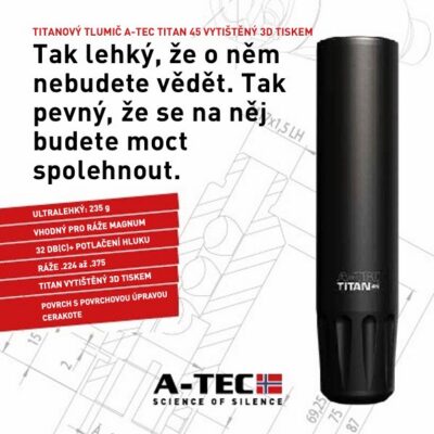Tlumič A-TEC, model Titan 45, 3D, pro ráže do 6,5mm, adaptér na závit nebo A-LOCK